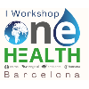 I Workshop One Health Barcelona - "De la teoría a la práctica"